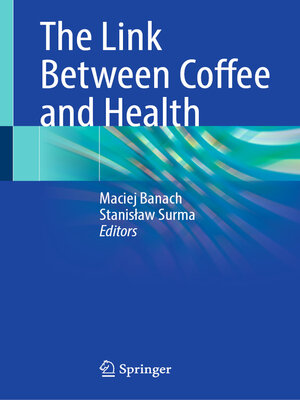 cover image of The Link Between Coffee and Health